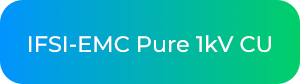 IFSI-EMC Pure 1kV CU
